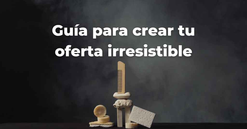 oferta irresistible